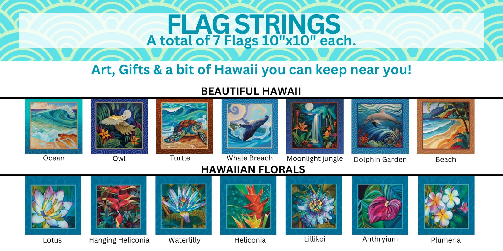 Flag strings line card: Beautiful Hawaii and Hawaiian Florals, seven flags each